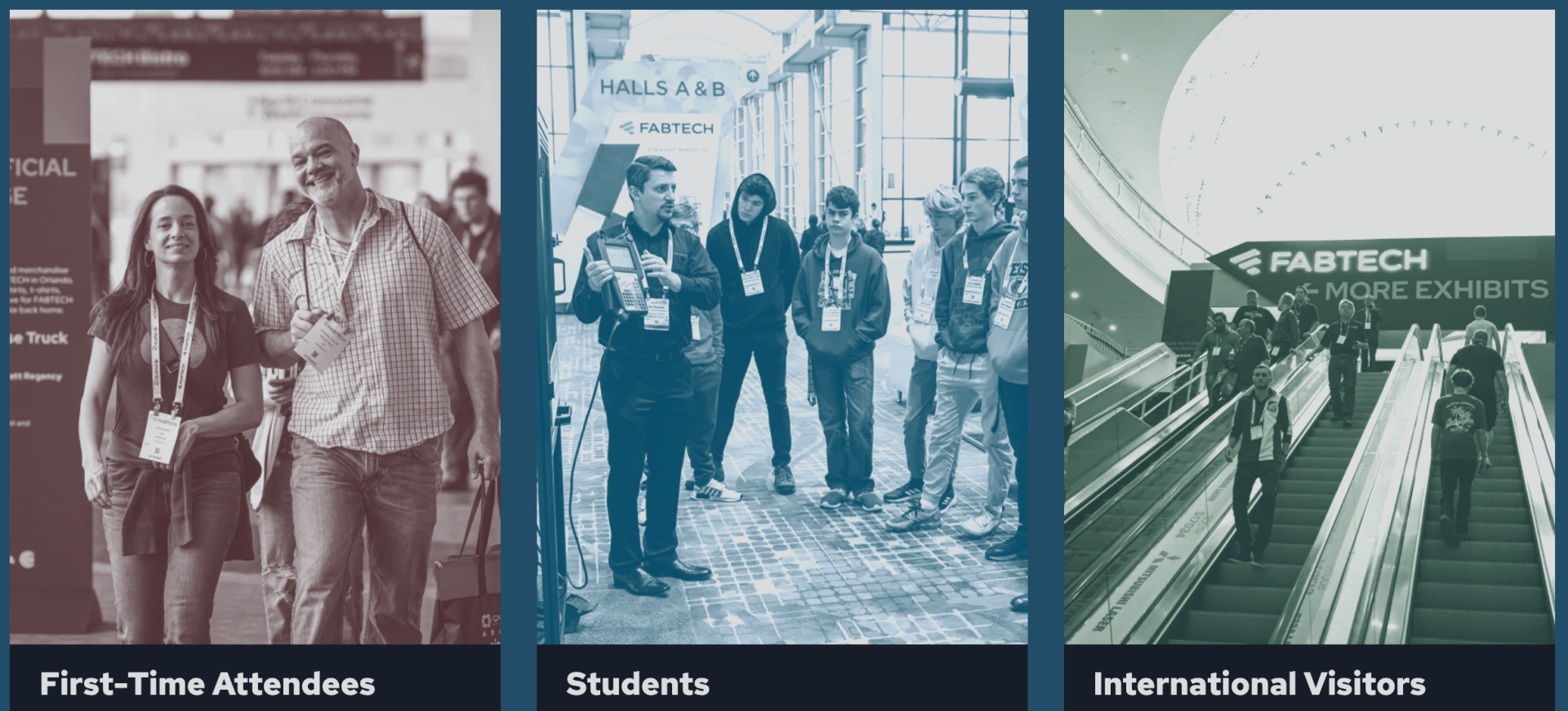 Fabtech : First-Time Attendees, Students, International visitors